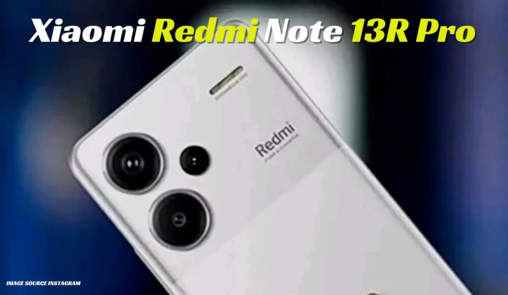 Xiaomi Redmi Note 13r Pro: इससे सस्ता अब नहीं मिलेगा जल्दी करे